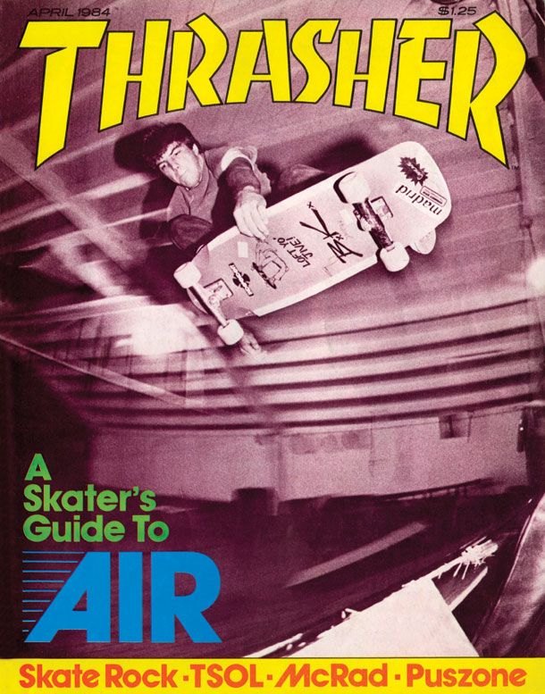 Thrasher Magazine Apr 1984