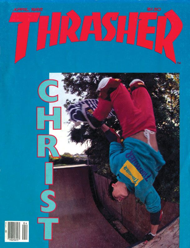 Thrasher Magazine Apr 1985