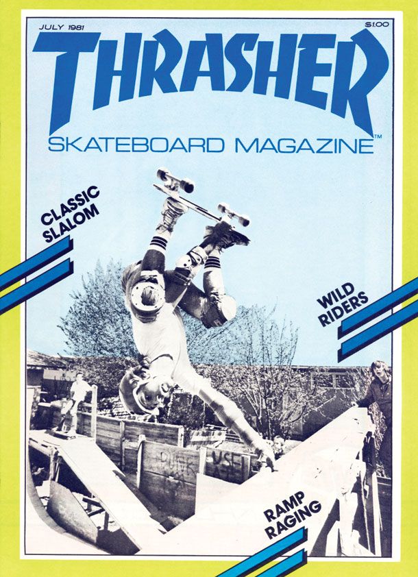 Thrasher Magazine Jul 1981
