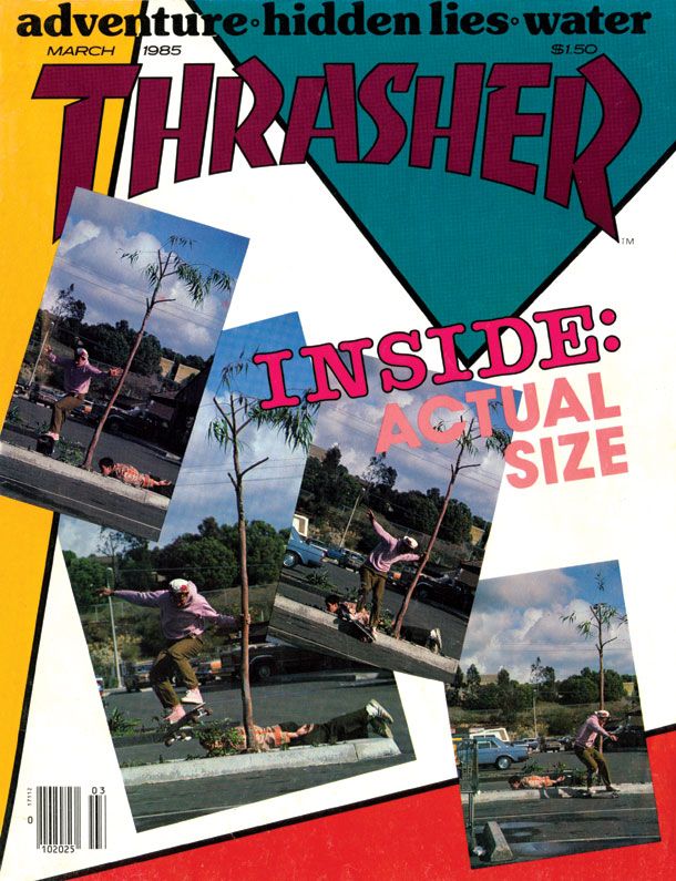 Thrasher Magazine Mar 1985